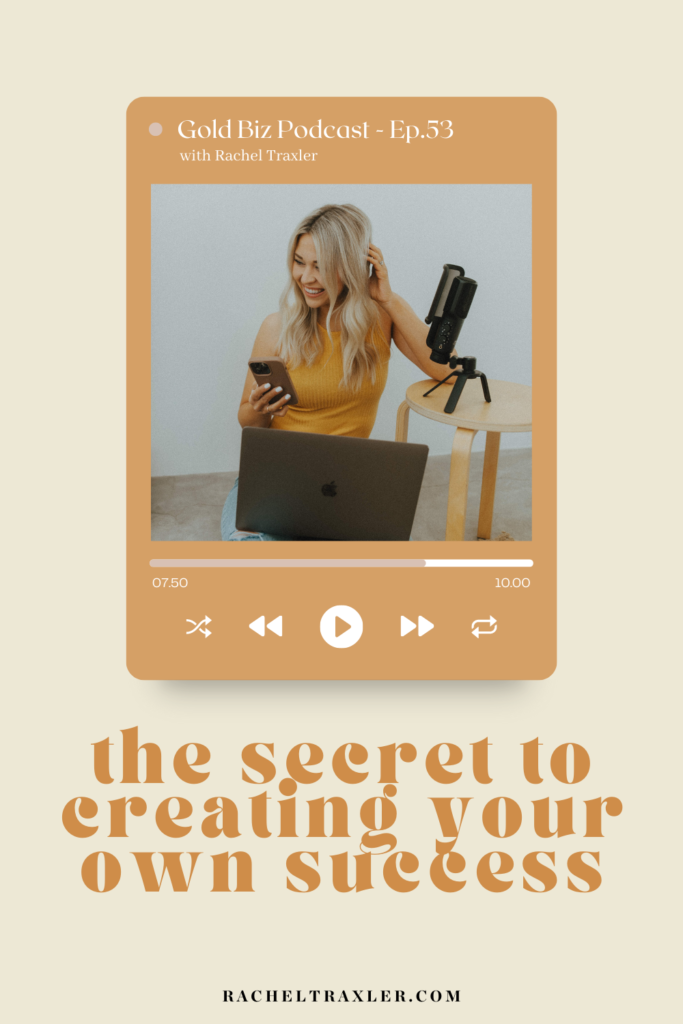 the secret to creating your own success