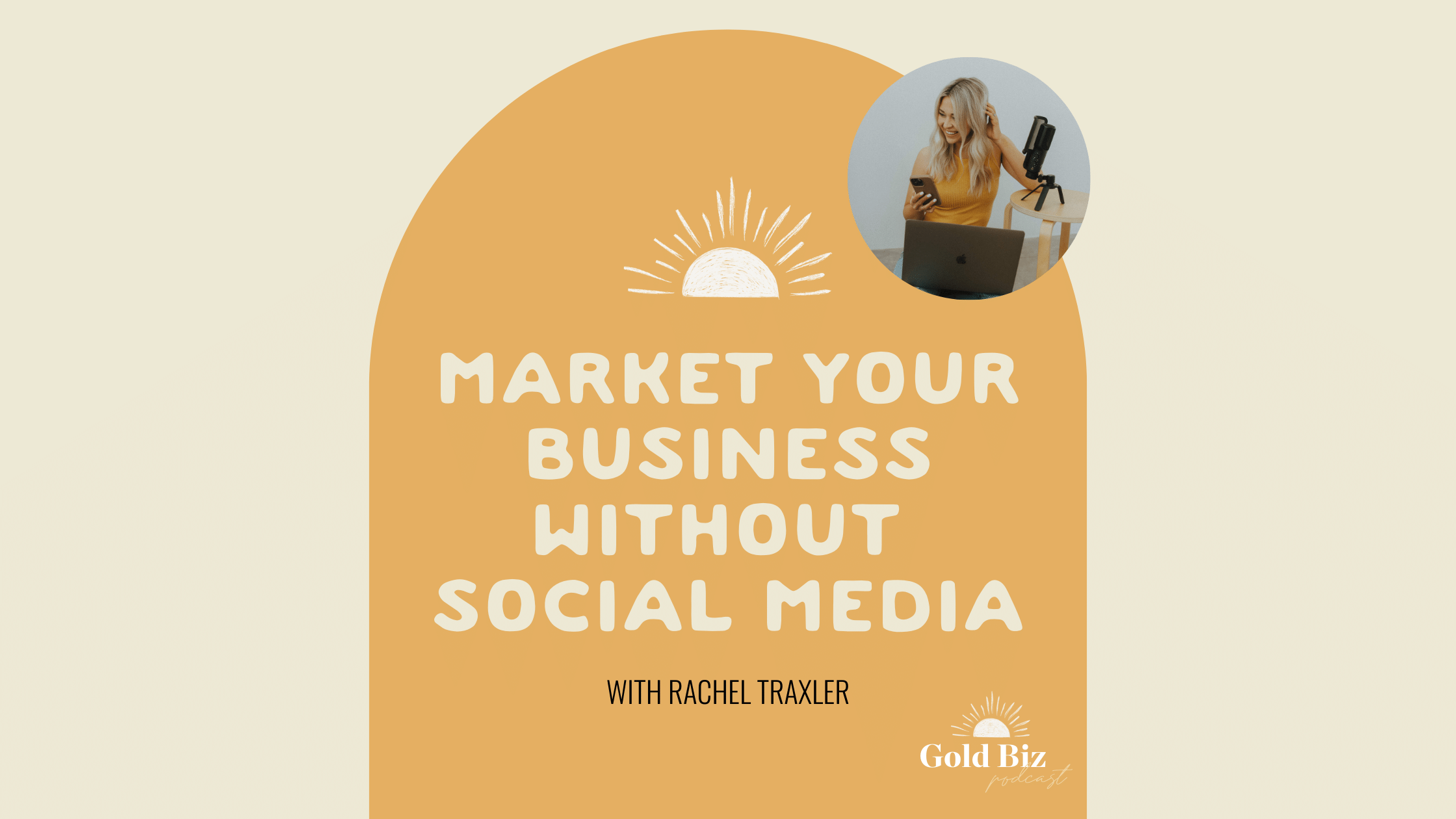 market your business without social media