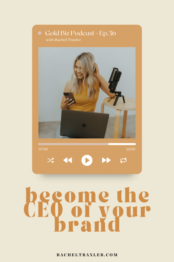 become the ceo of your brand