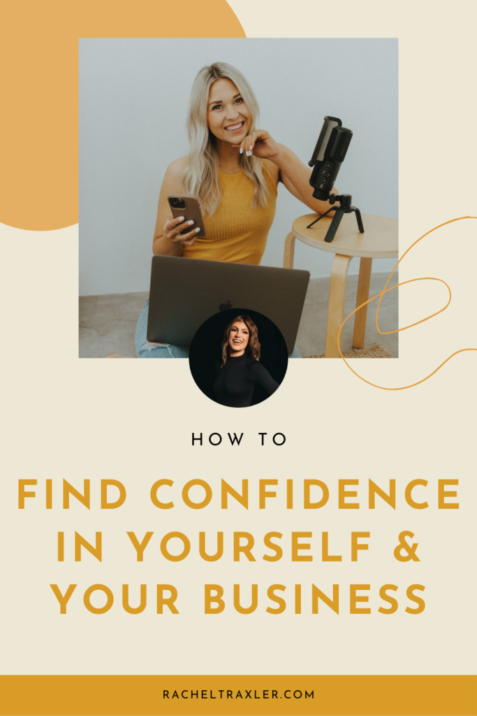 find confidence in yourself and your business