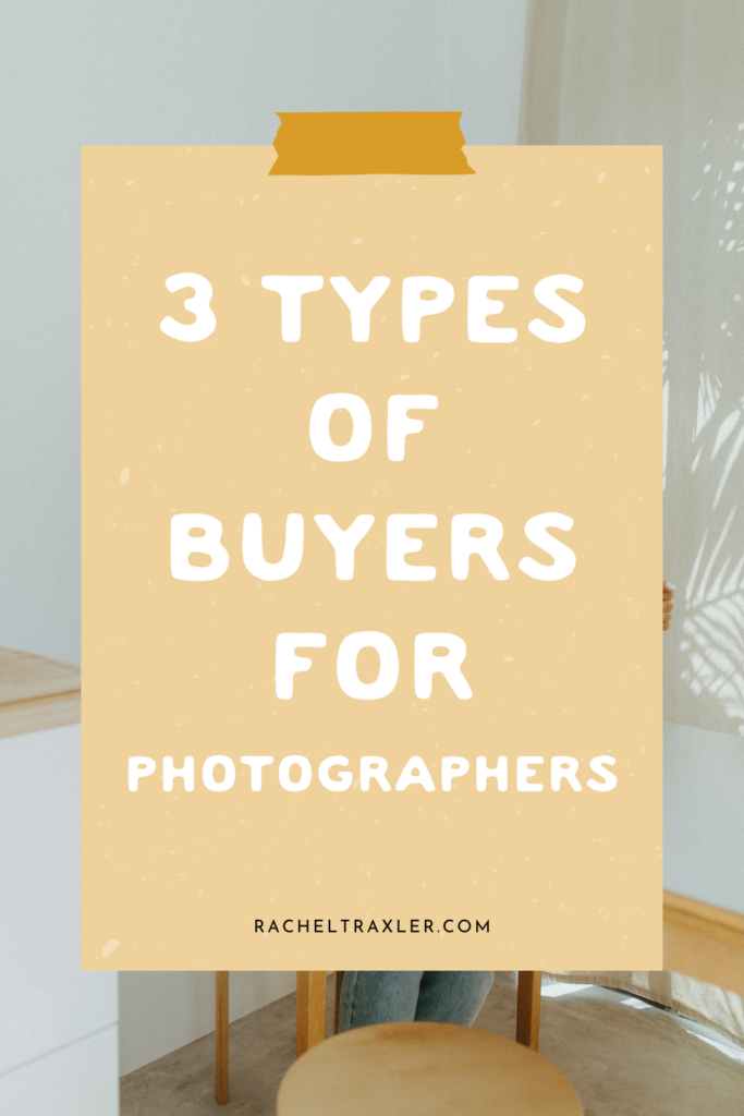 types of buyers for photographers (7)