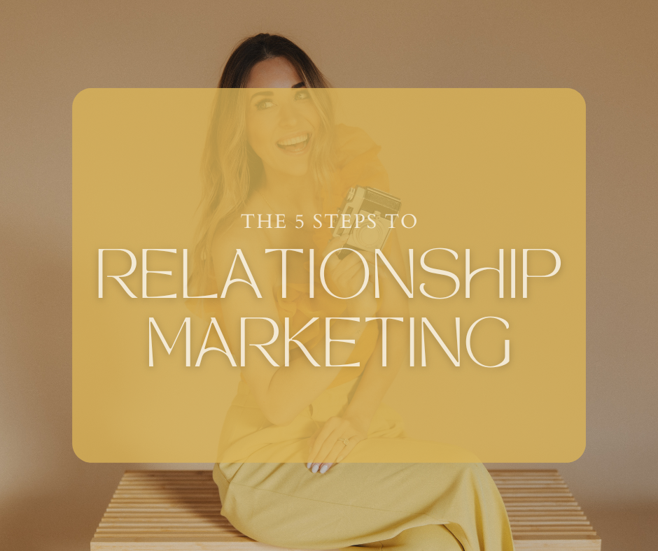 5 steps to relationship marketing